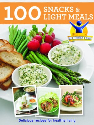 cover image of Biggest Loser 100 Healthy Snacks